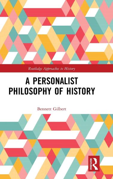 gilbert-personalistphilosophyofhistory